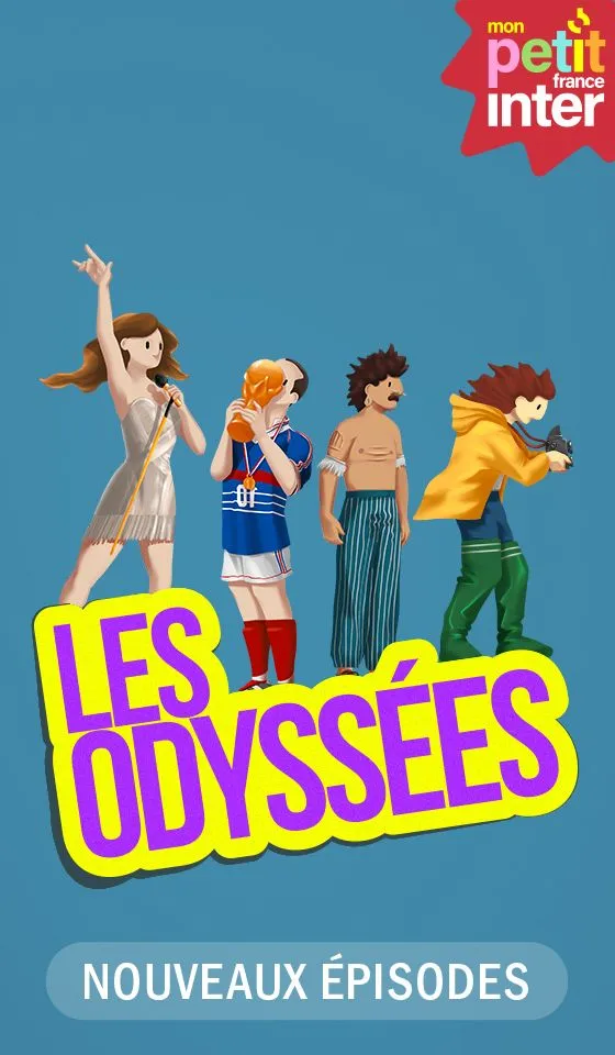 Les Odyssées, nouveaux épisodes